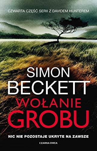 WoĹanie grobu - Simon Beckett [KSIÄĹťKA]