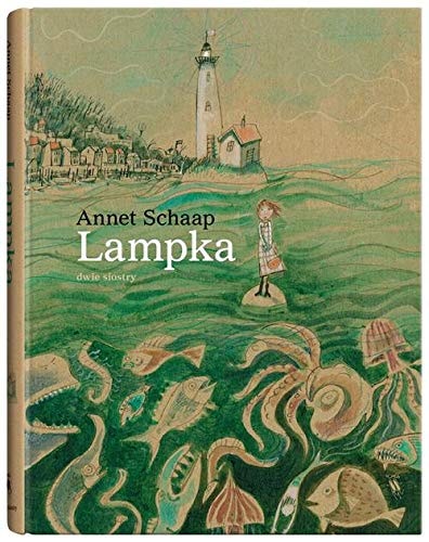 Lampka - Annet Schaap [KSIÄĹťKA]