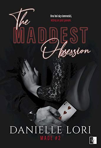 The Maddest Obsession: Made #2