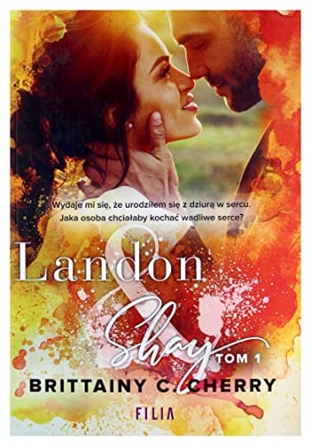 Landon & Shay (Tom 1) - C. Cherry Brittainy [KSIÄĹťKA]