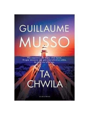 Ta chwila - Guillaume Musso