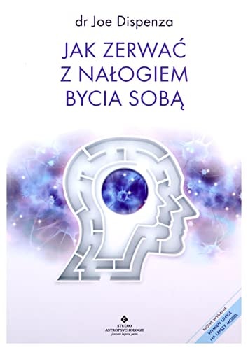 Jak zerwac z nalogiem bycia soba