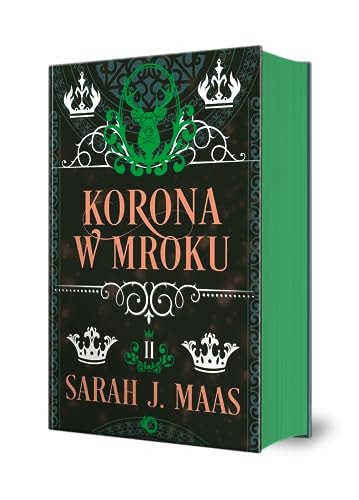 Szklany Tron: Korona w mroku. Tom 2