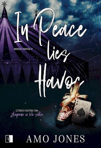 In Peace Lies Havoc Tom 1 (MIDNIGHT MAYHEM)