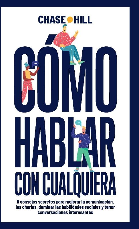Cómo hablar con cualquiera