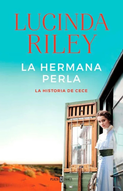 Las siete hermanas 4. La hermana perla : la historia de Cece