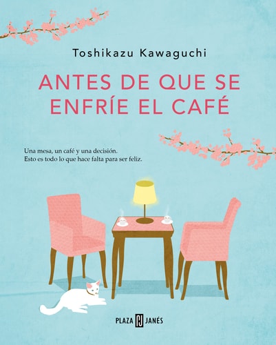 Antes de que se enfríe el café / Before the Coffee Gets Cold