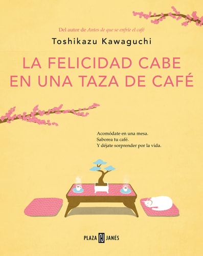La felicidad cabe en una taza de café / Tales from the Cafe: Before the Coffee Gets Cold (Antes de que se enfríe el café)