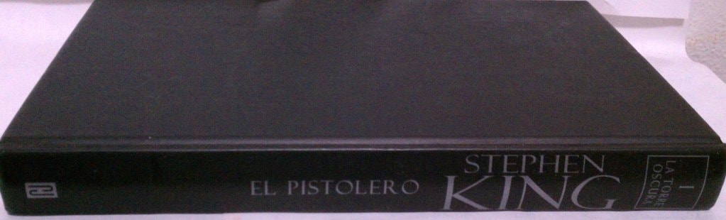 El pistolero (La Torre Oscura I) (EXITOS)
