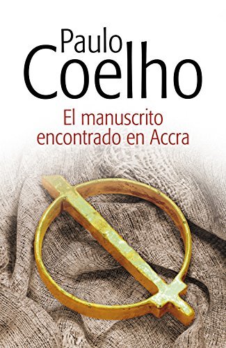 Coelho, P: Manuscrito encontrado en Accra (Biblioteca Paulo Coelho)