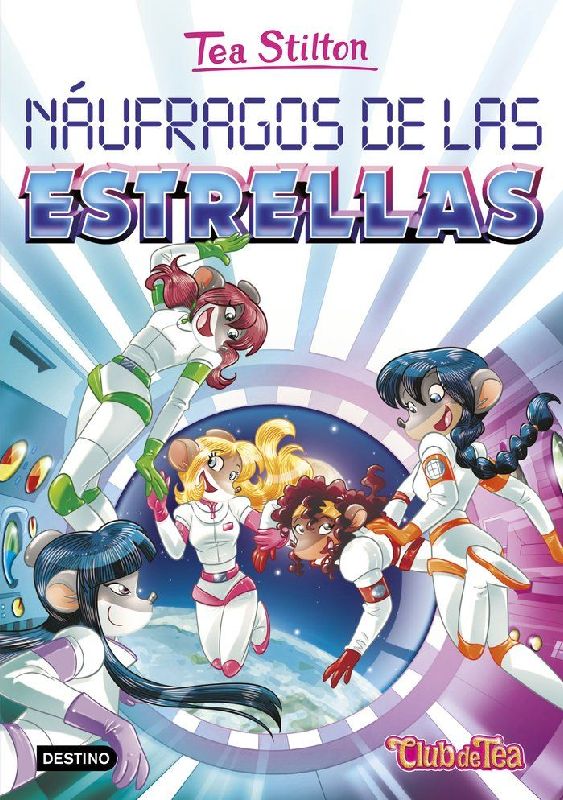 Tea Stilton 8. Náufragos de las estrellas