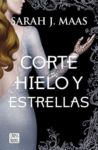 Una corte de hielo y estrellas (Ficción, Band 4)