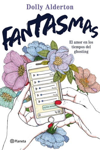 Fantasmas: El amor en los tiempos del ghosting