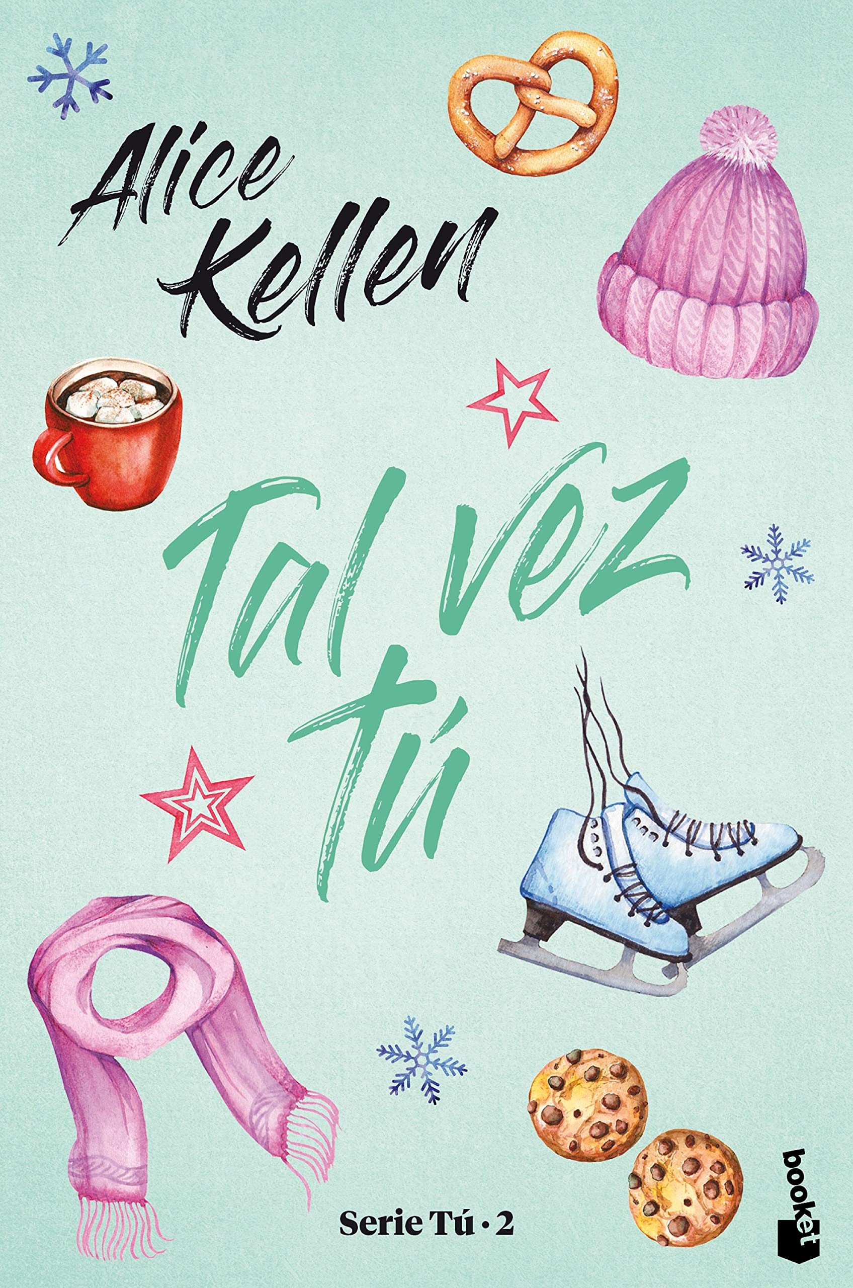 Tal vez tú: Serie Tú 2 (Novela)
