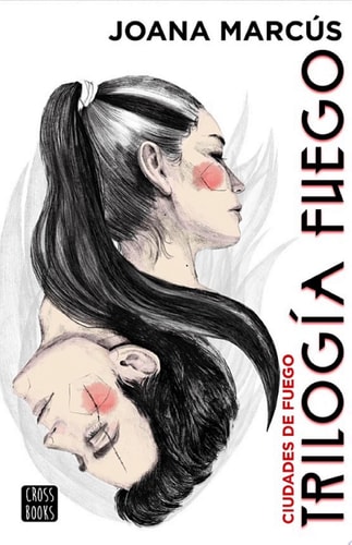 Trilogía Fuego 3. Ciudades de fuego (Ficción)