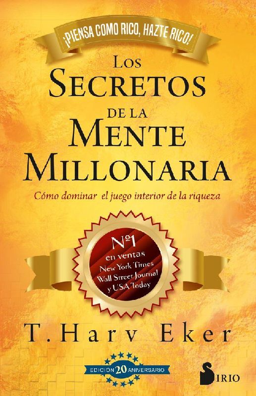 Secretos de la Mente Millonaria, Los -V2* (Edic. 20 Aniversario)