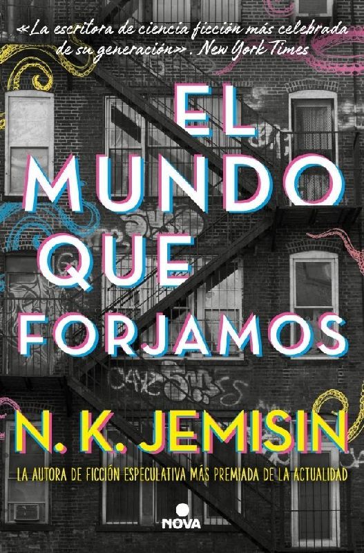 El Mundo Que Forjamos / The World We Make