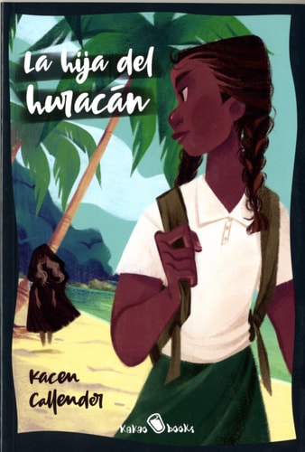 La hija del huracán: (Hurricane Child)