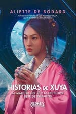 Historias de Xuya: La mestra del té y la detective. Siete de infinitos