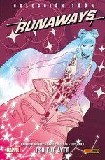 Runaways : eso fue ayer