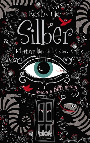 Silber el primer libro de los sueños / Dream a Little Dream (10 Days, Band 1)
