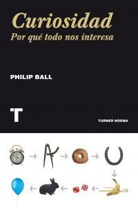Curiosidad : por qué todo nos interesa
