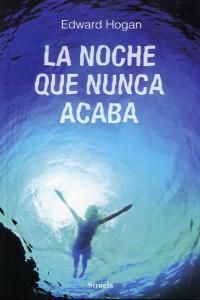 La noche que nunca acaba