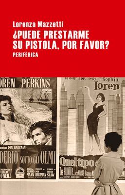 Puede Prestarme Su Pistola, Por Favor?