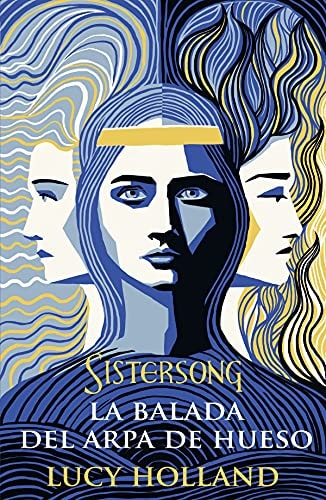 La balada del arpa de hueso: Sistersong