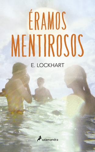Éramos mentirosos/ We Were Liars
