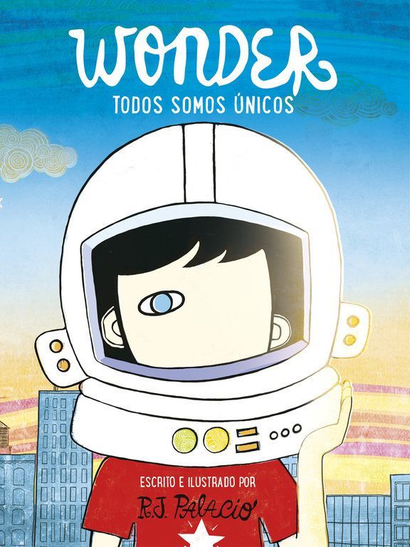 Wonder. Todos Somos Ã°nicos / We're All Wonders