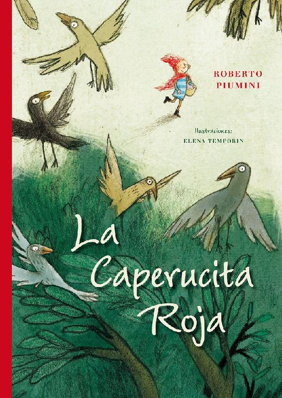 Caperucita Roja, La