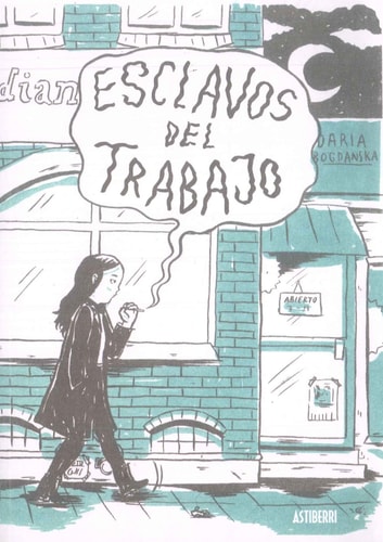 Esclavos del trabajo