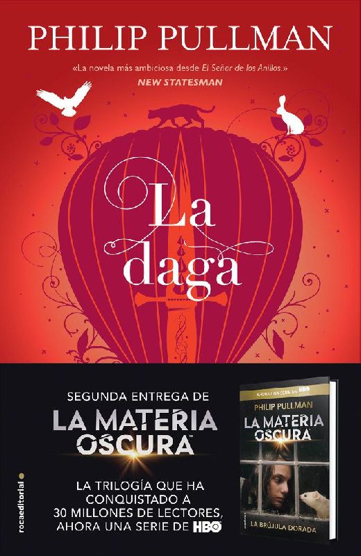 La Daga/ The Subtle Knife