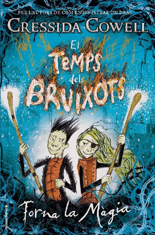 El temps dels bruixots : torna la màgia