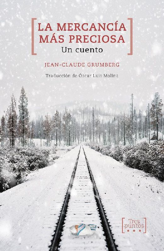 La mercancía más preciosa