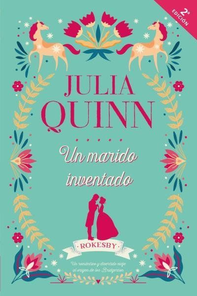 Bridgerton Prequel 2. Un Marido Inventado