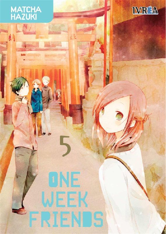 One week friends