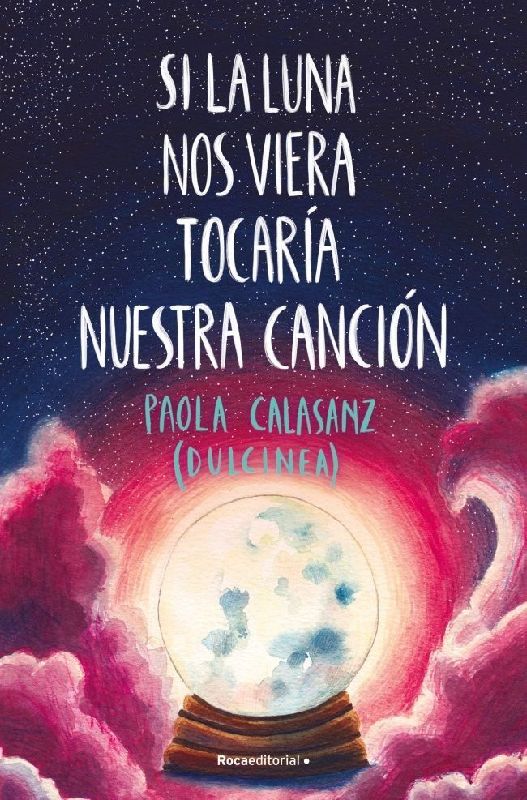 Si la luna nos viera tocaría nuestra canción