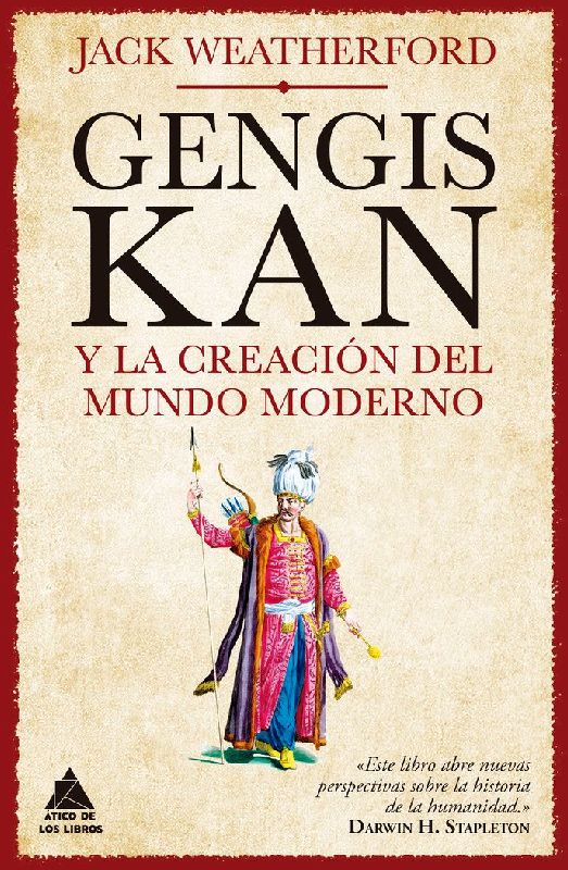 Genghis Khan Y La Creacion del Mundo Moderno