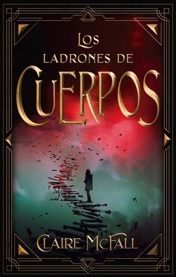 Ladrones de Cuerpos, Los