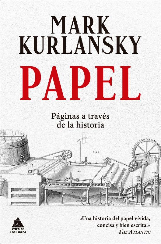 Papel : páginas a través de la historia
