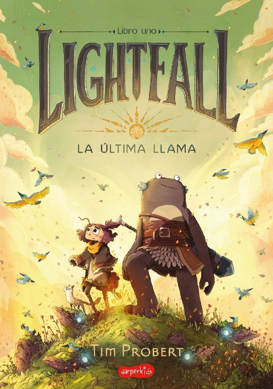 Lightfall. La Última Llama (Lightfall: The Girl & the Galdurian)
