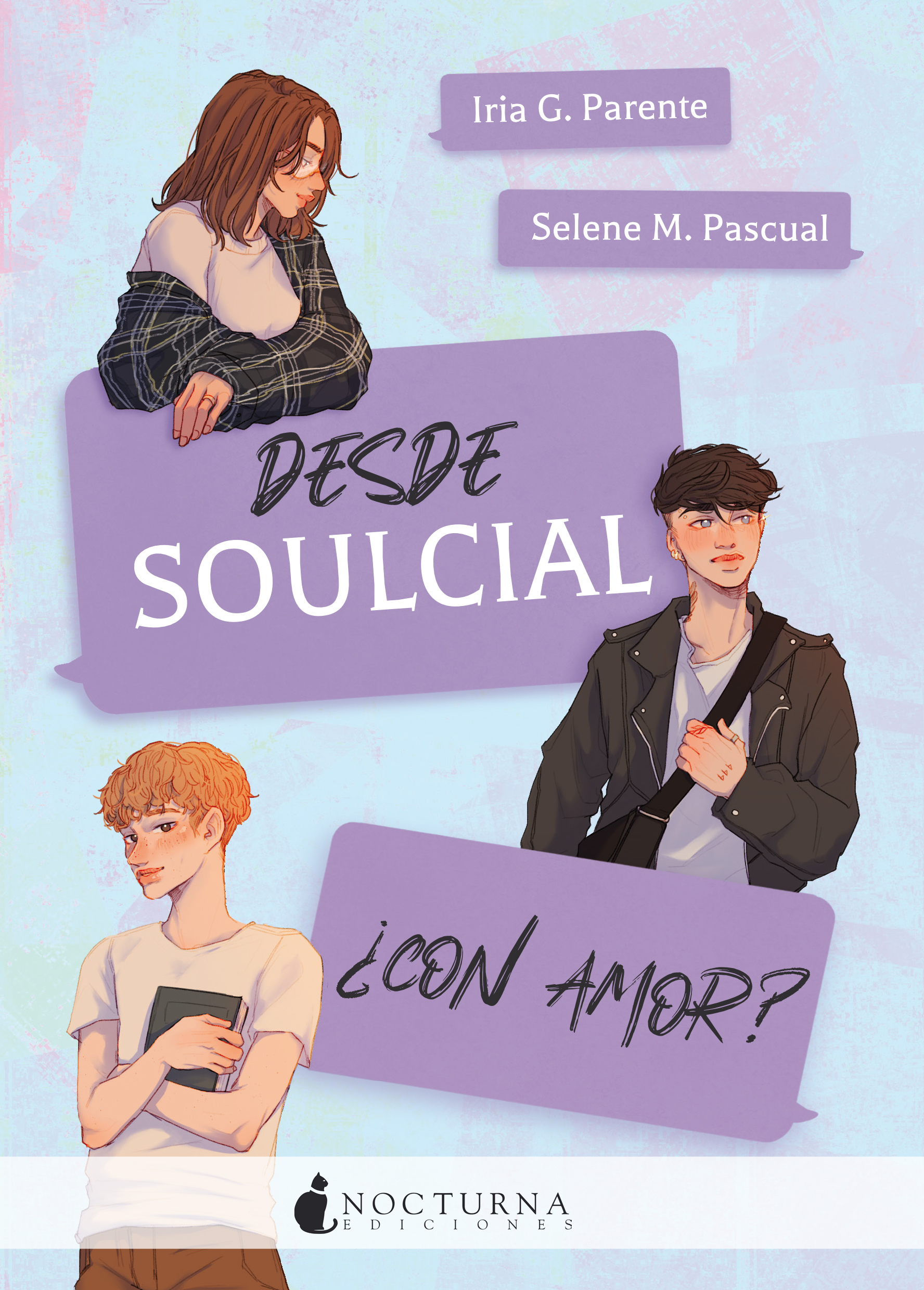 Desde Soulcial ¿con amor? (Literatura Mágica, Band 123)