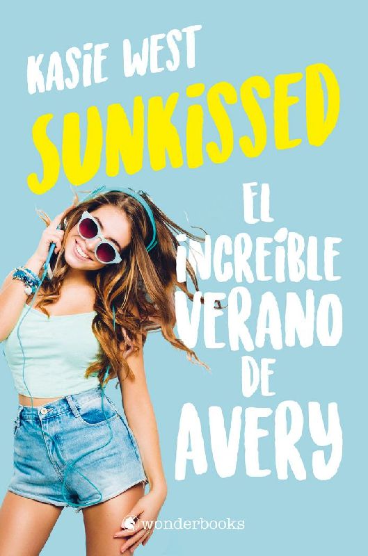 Sunkissed: El increíble verano de Avery