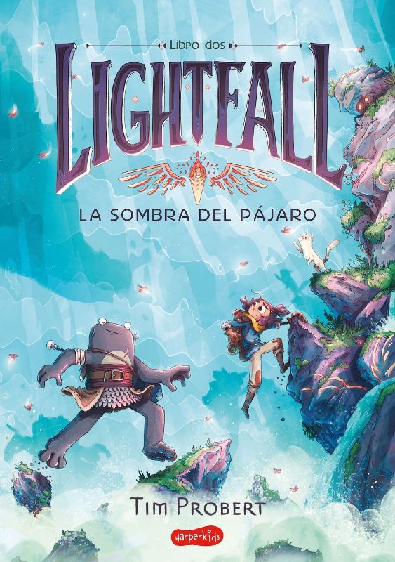 Lightfall: La Sombra del Pájaro (Libro 2) (Lightfall 2: The Shadow of the Bird -