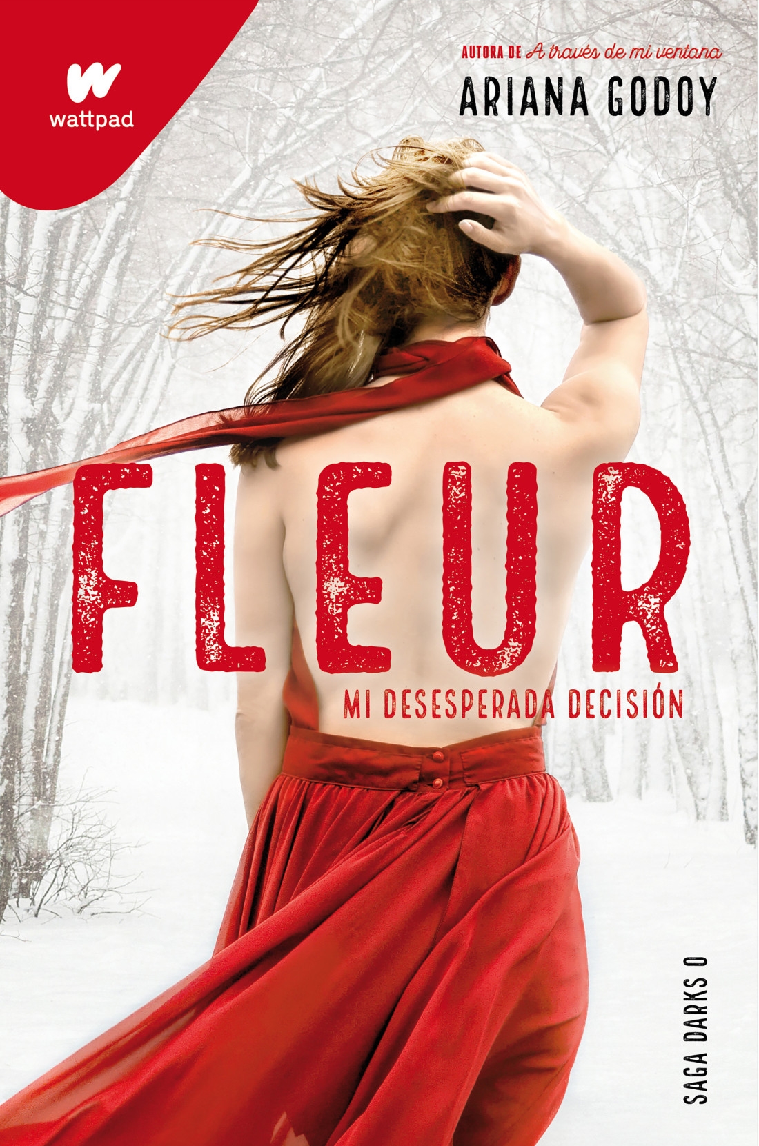 Fleur. Mi desesperada decisión (DARKS 1)