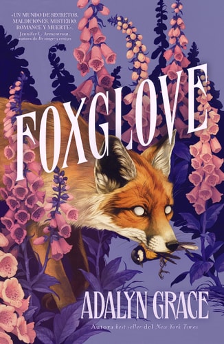 Foxglove: La trepidante secuela de Belladonna (Belladonna, 2)