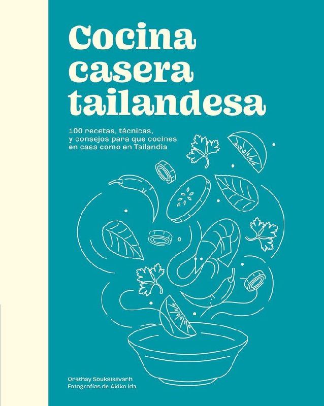 Cocina Casera Tailandesa / Cuisine Thaïlandaise Maison