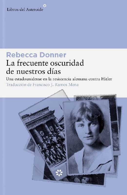 Frecuente Oscuridad de Nuestros Días, La